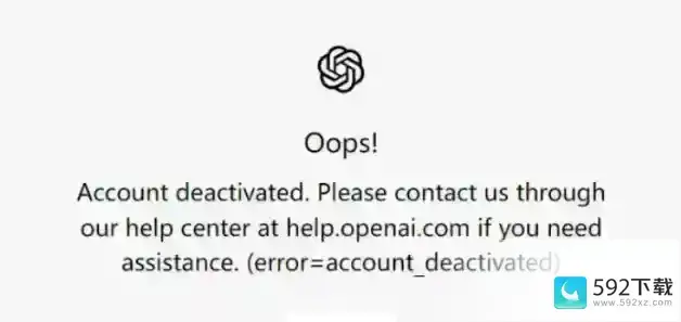 ChatGPT提示封号AccountDeactivated怎么办